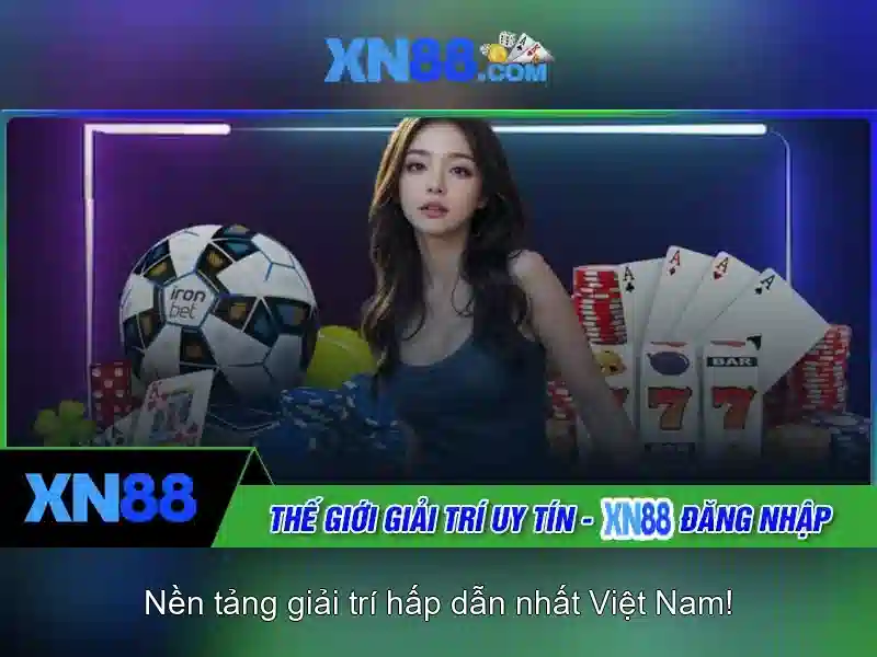 XN88: Giới thiệu và các tính năng nổi bật