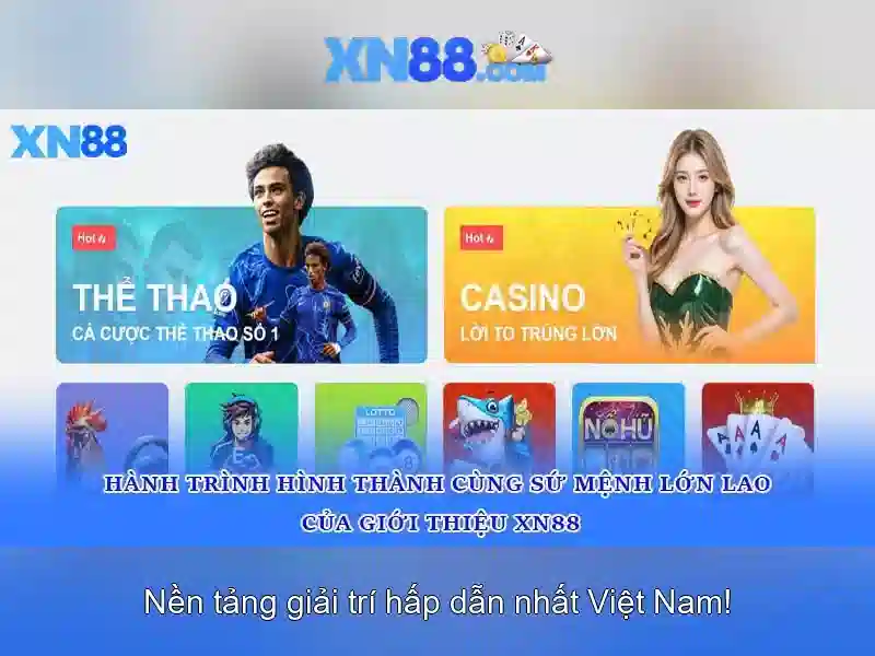 Khởi đầu của xn88