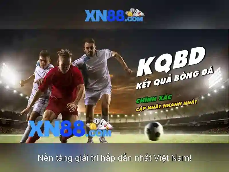 xn88: Nền tảng giải trí trực tuyến an toàn